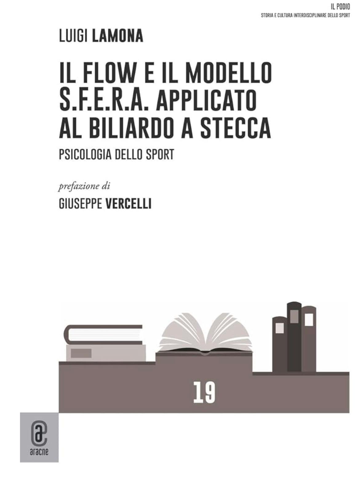 Copertina Il flow e il modello S.F.E.R.A. applicato al biliardo a stecca. Psicologia dello sport